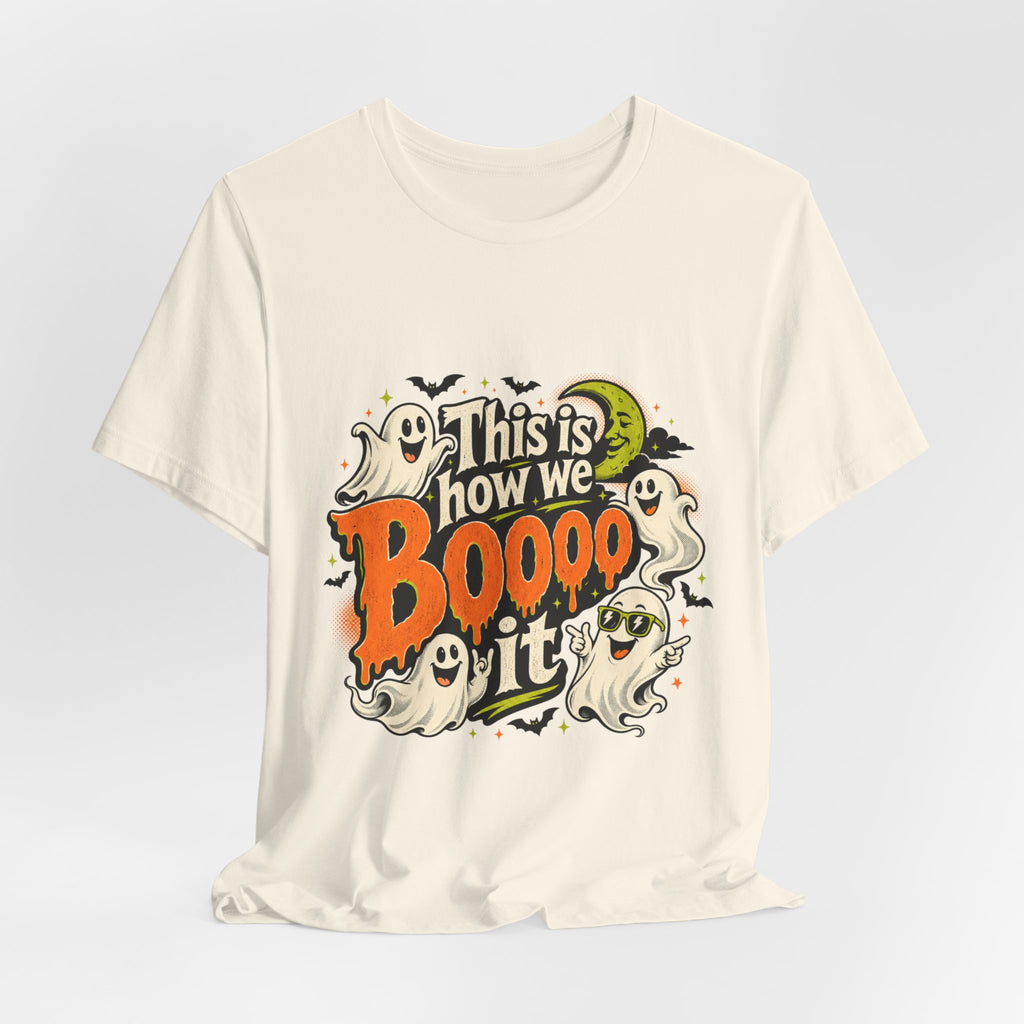 This Is How We Boo It Halloween Ghost T-Shirt