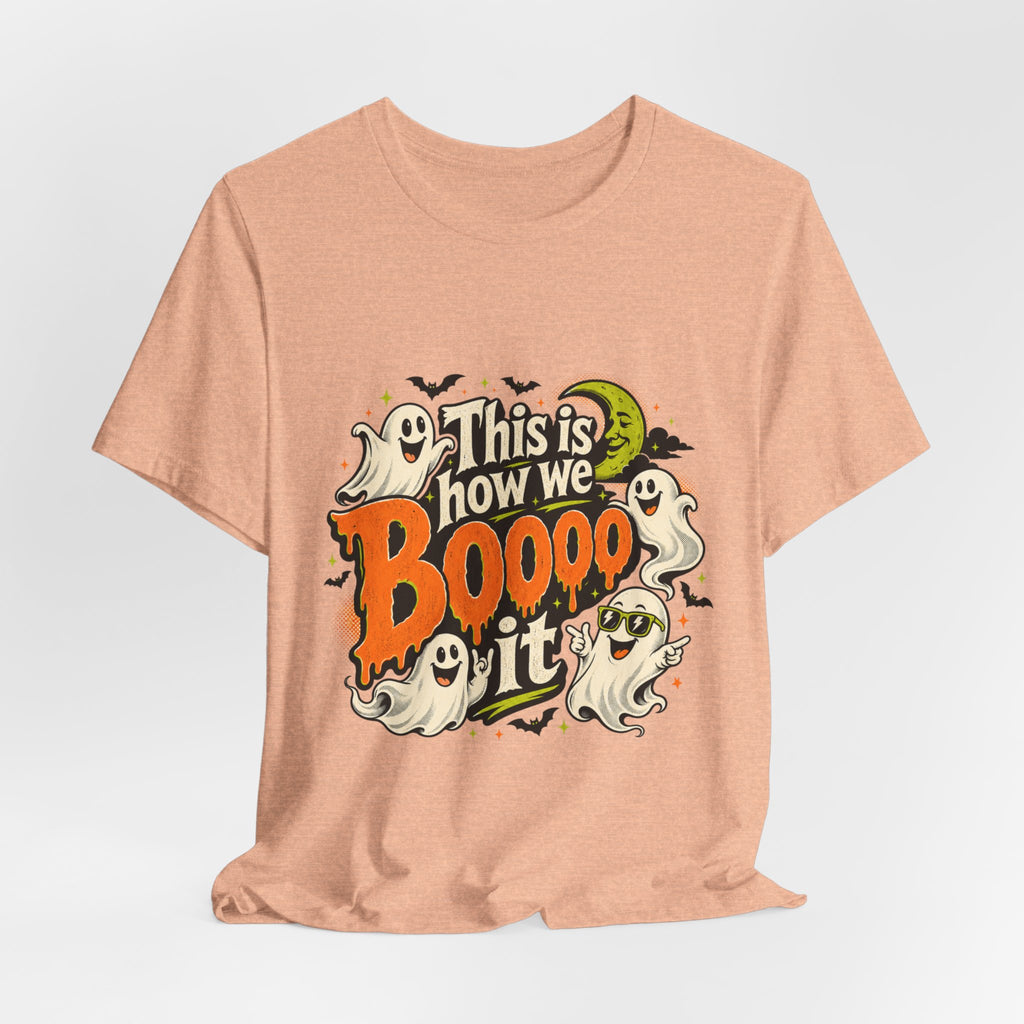 This Is How We Boo It Halloween Ghost T-Shirt