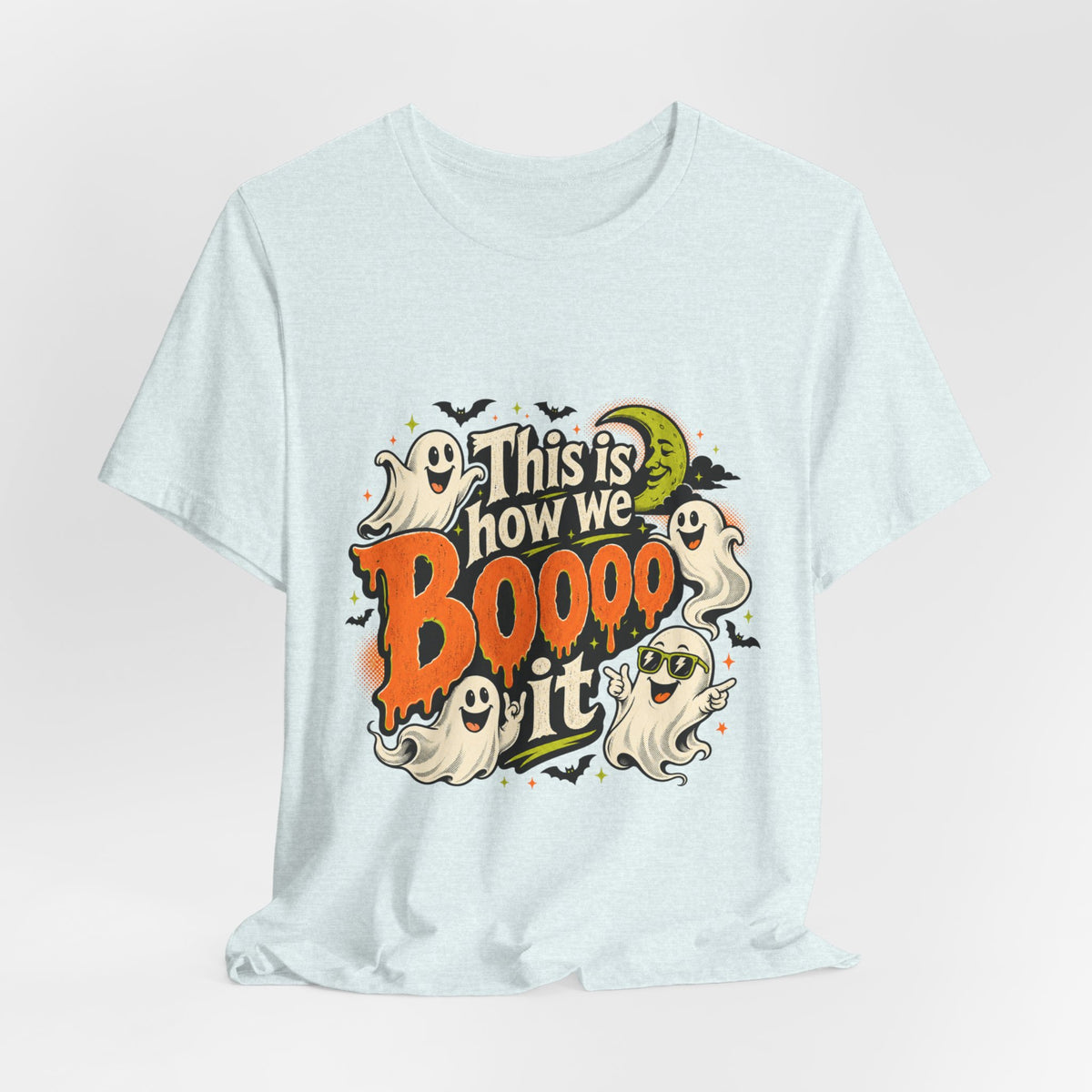 This Is How We Boo It Halloween Ghost T-Shirt