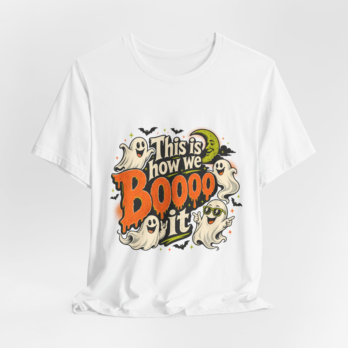 This Is How We Boo It Halloween Ghost T-Shirt