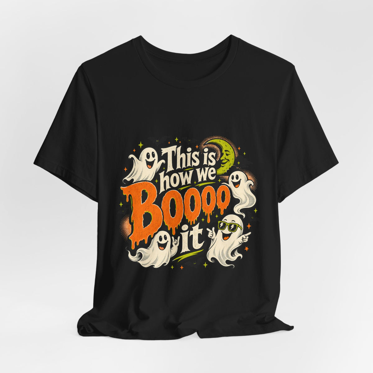 This Is How We Boo It Halloween Ghost T-Shirt