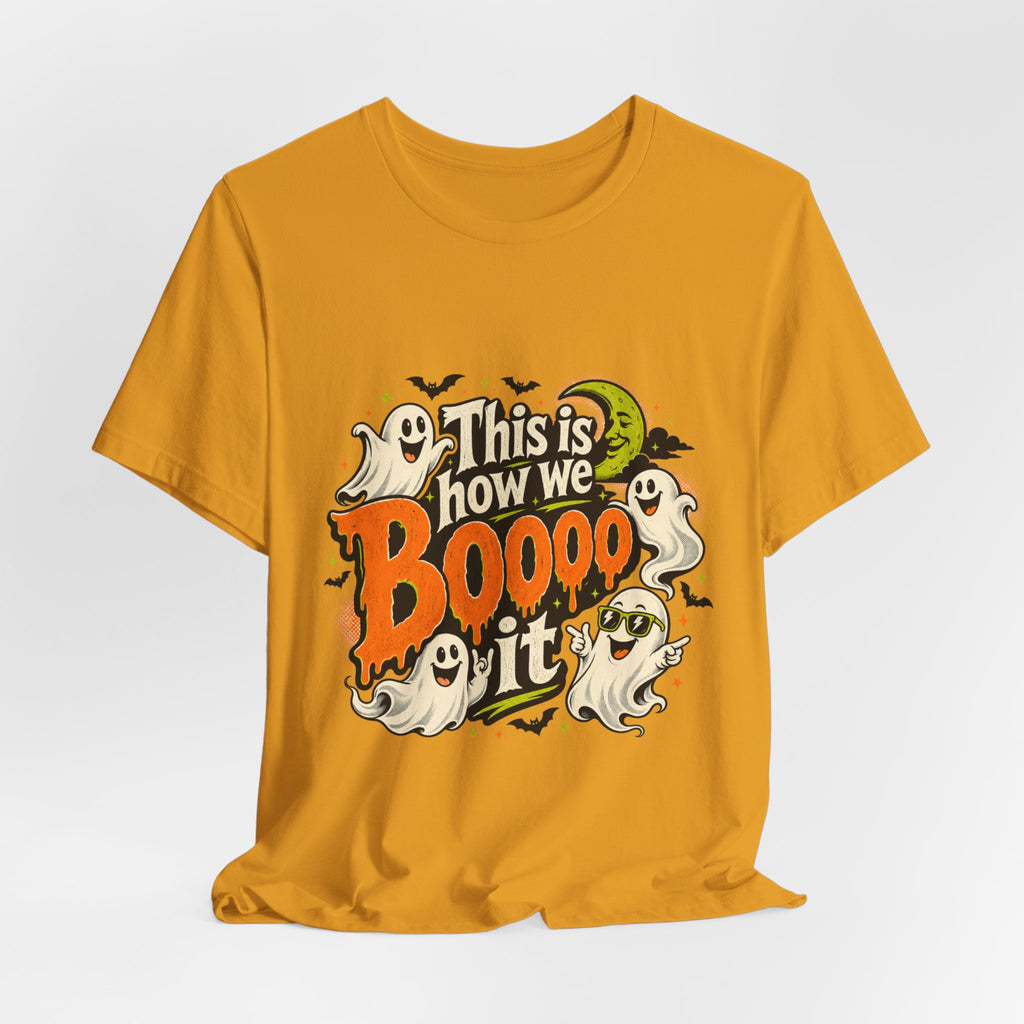 This Is How We Boo It Halloween Ghost T-Shirt